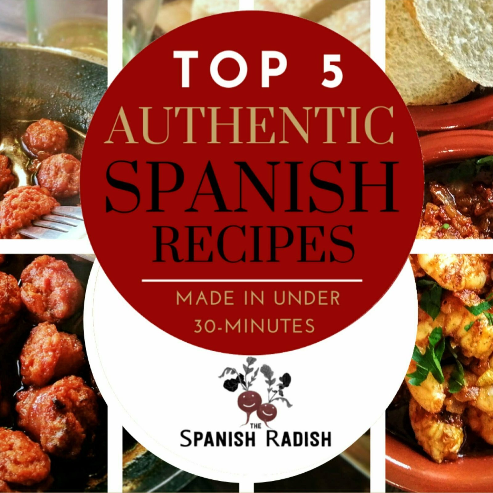 infographic with text top 5 authentic Spanish recipes made in under 30 minutes