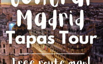 Central Madrid Tapas Tour (with Free route map!)