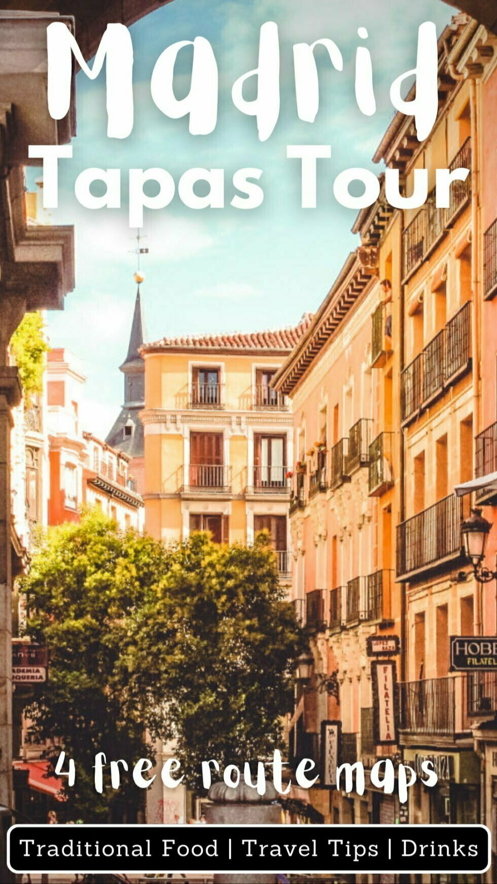 Madrid Tapas Walking Tour (with 4 free route maps!)