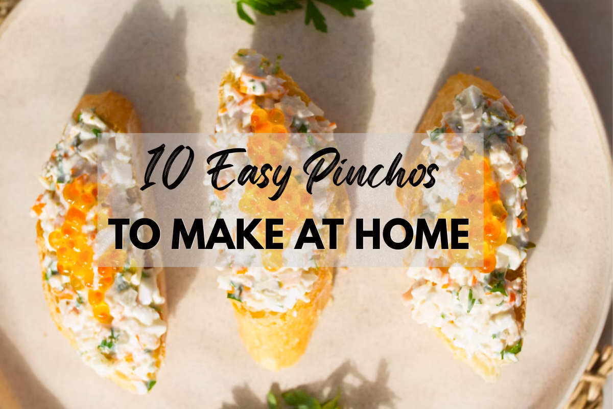 3 pinchos on a plate with the title "10 easy pinchos to make at home."